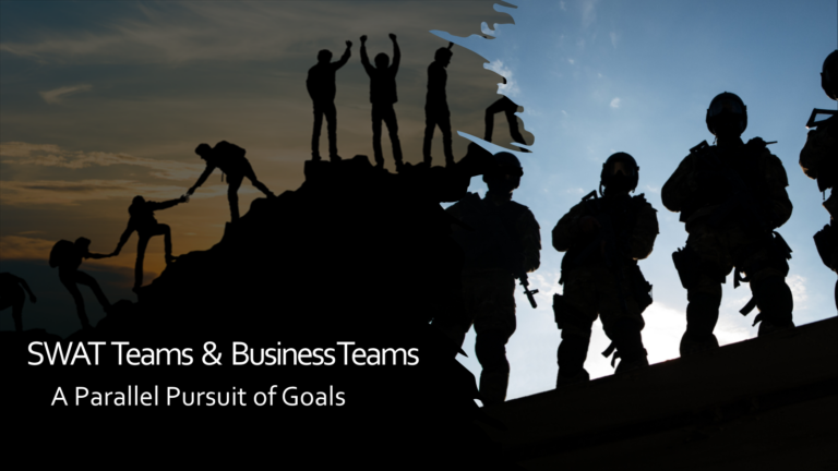 The Unexpected Parallels Between Business Teams and SWAT Teams